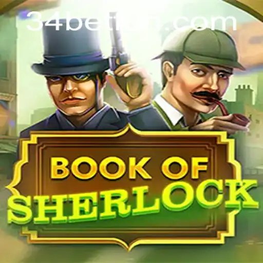 Unlocking 'BookOfSherlock': A Thrilling Adventure in Modern Gaming