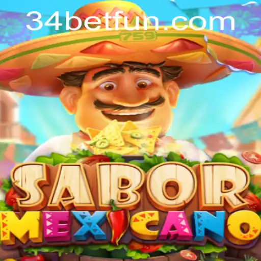 SaborMexicano: A Tasteful Journey with 34bet